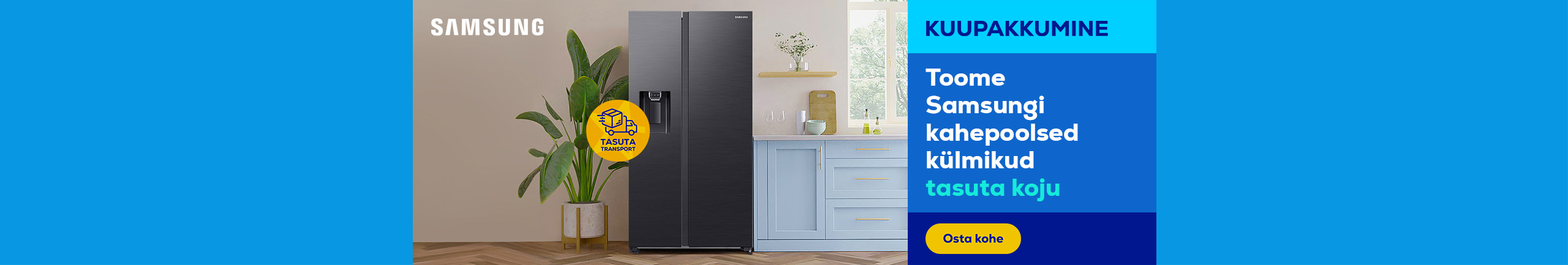 Free delivery for Samsung SBS refrigerators!